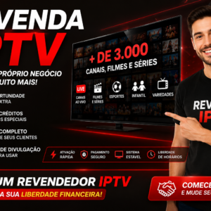 Melhor Revenda IPTV - Painel Revenda IPTV